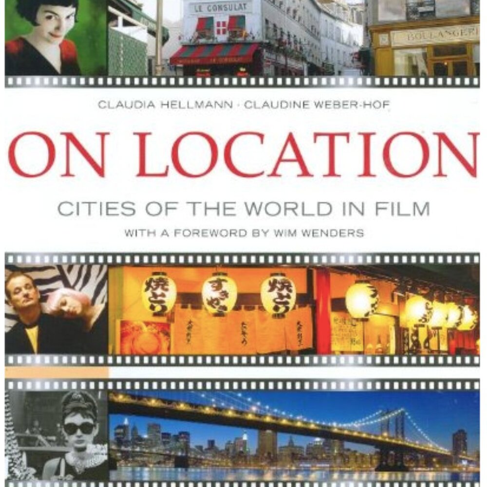 "On Location: Cities of the World in Film" hardcover